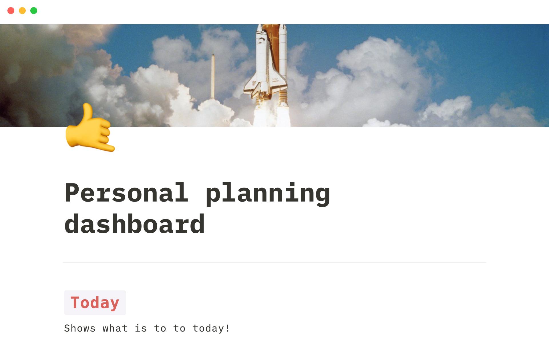 Personal planning dashboard focus on a small but important thing - managing your plan. It allows you to lay out all your projects and tasks, set deadlines, focus on what's due today.